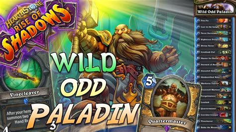 budget odd paladin wild.